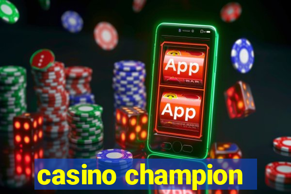 casino champion